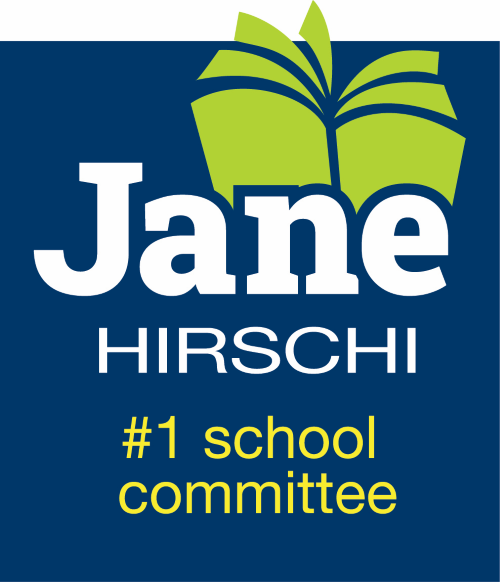 Jane Hirschi for School Committee
